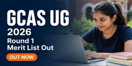 GCAS UG Round 1 Merit List 2026 Released Confirmation Window Now Open